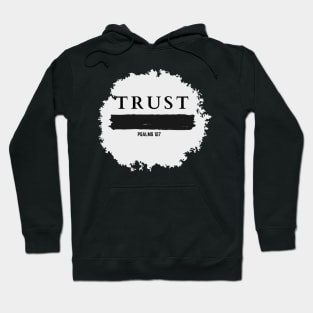 Trust in GOD - Christian Quotes Hoodie